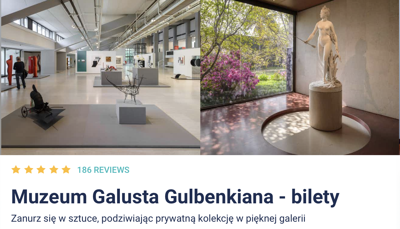 Muzeum Galusta Gulbenkiana - bilety Polski Przewodnik po Lizbonie Bilety Internet Online 2021 Zniżki Jak Kupić Gdzie Kupić