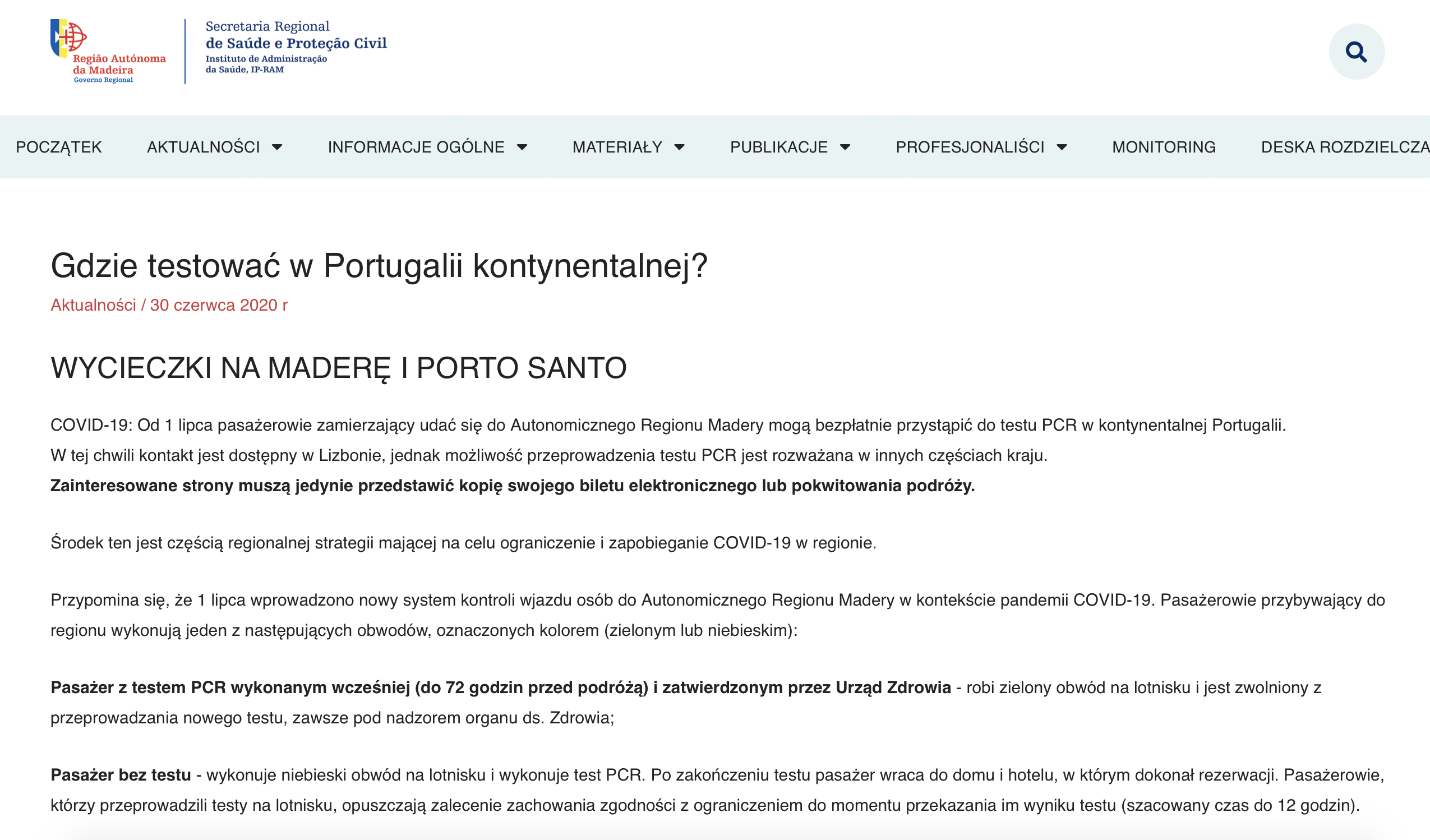 Madera Azory Portugalia Lipiec 2020 COVID-19 Koronawirusa Aktualne Zasady Podróżowania Lotów Podróży Nakazy Informacje Sytuacja Czy można podróżować testy po przylocie 